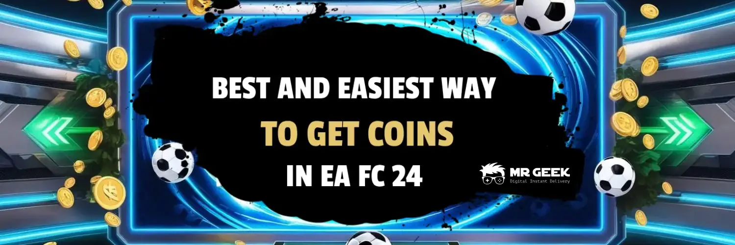 EA FC 24 Coins Guide: Strategies to earn in-game currency